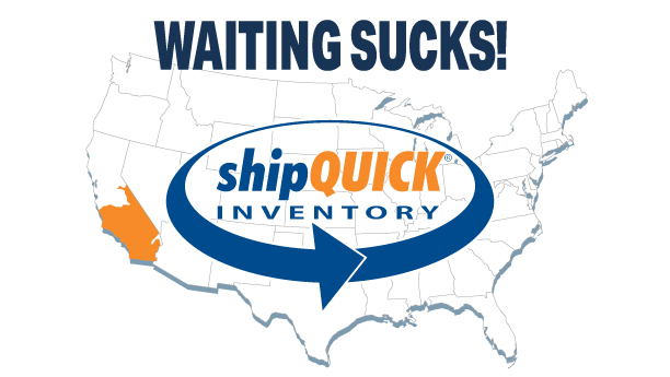 Avoid the Wait with Our shipQUICK Inventory