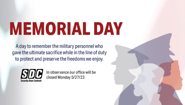 Closed to Observe Memorial Day 2024